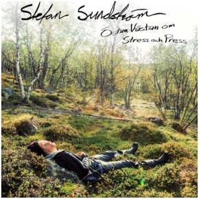 Ny plate fra Stefan Sundström rett rundt hjørnet